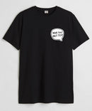 Have you met ted? - Round Neck T-shirt
