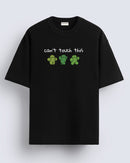 Can't touch this - Oversized T-shirt