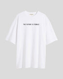 Future is female - Oversized T-shirt