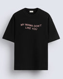My mama - Oversized T-shirt