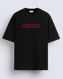No disappointment - Oversized T-shirt