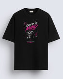 Out of mind - Oversized T-shirt