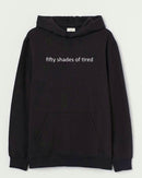 Fifty shades - Hooded Sweatshirt